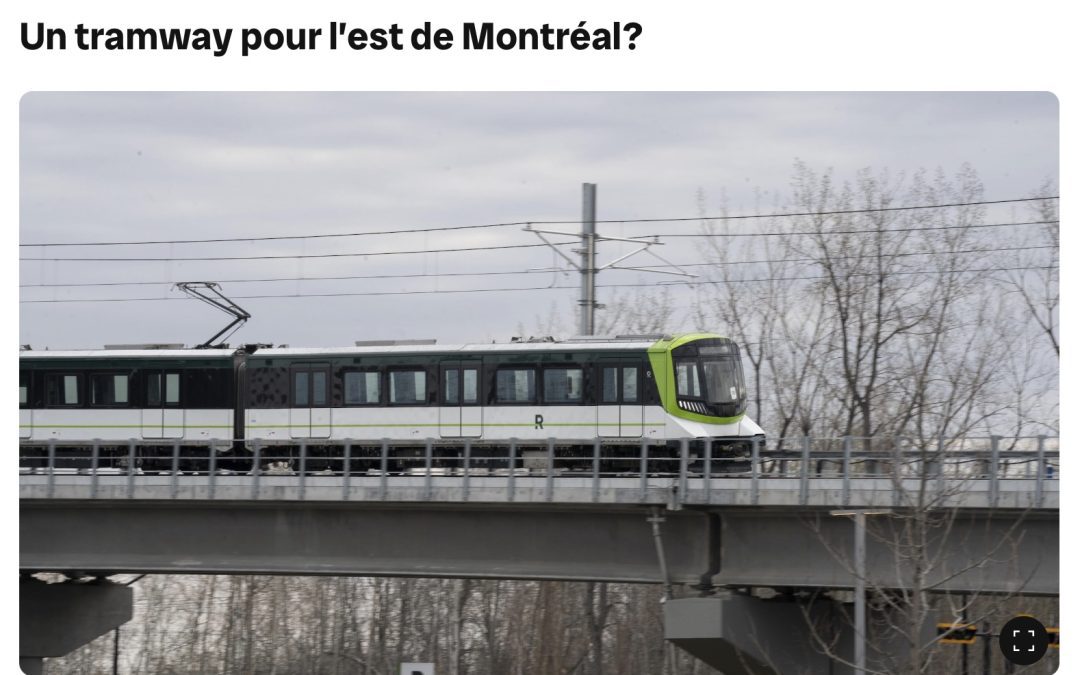 Un tramway pour l’est de Montréal